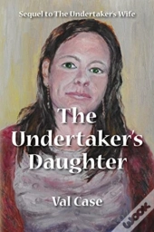 The Undertaker'S Daughter