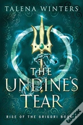 The Undine'S Tear