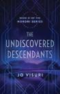 The Undiscovered Descendants - Preview