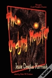 The Undying Monster - Paperback Ed.