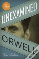 The Unexamined Orwell
