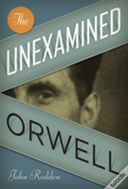 Capa do artigo The Unexamined Orwell