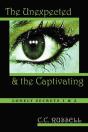 The Unexpected And The Captivating - Preview