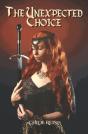 The Unexpected Choice - Preview
