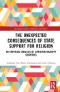 The Unexpected Consequences Of State Support For Religion - Preview