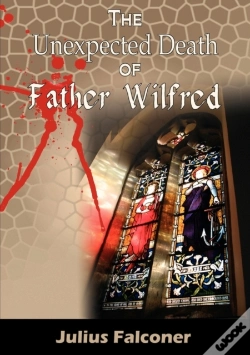 Capa do artigo The Unexpected Death Of Father Wilfred