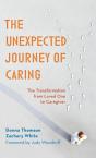 The Unexpected Journey Of Caring - Preview