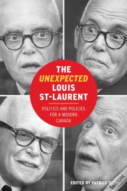 Capa do artigo The Unexpected Louis St-Laurent