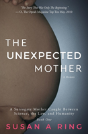 The Unexpected Mother - Preview
