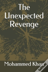 The Unexpected Revenge