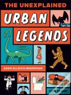 The Unexplained: Urban Legends