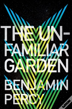 Capa do artigo The Unfamiliar Garden