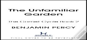 The Unfamiliar Garden