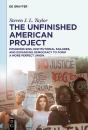 The Unfinished American Project - Preview