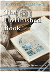 The Unfinished Book