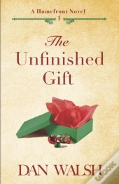 The Unfinished Gift