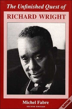 Capa do artigo The Unfinished Quest Of Richard Wright