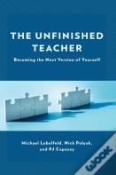 The Unfinished Teacher