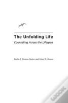 The Unfolding Life