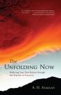 The Unfolding Now - Preview