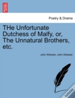Capa do artigo The Unfortunate Dutchess Of Malfy, Or, T