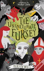 The Unfortunate Fursey (Valancourt 20th Century Classics)
