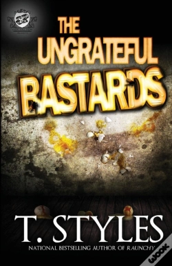 Capa do artigo The Ungrateful Bastards (The Cartel Publications Presents)