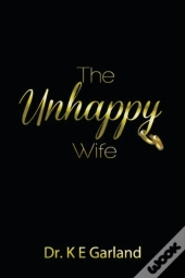 The Unhappy Wife