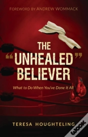 Capa do artigo The  Unhealed  Believer: What To Do When