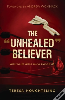 Capa do artigo The  Unhealed  Believer: What To Do When