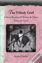 The Unholy Grail