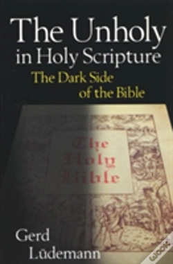 Capa do artigo The Unholy In Holy Scripture: The Dark Side Of The Bible