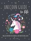 The Unicorn Guide To Life