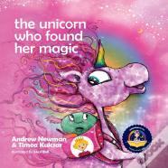 The Unicorn Who Found Her Magic