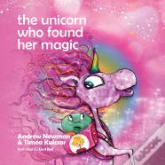 The Unicorn Who Found Her Magic
