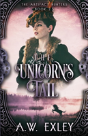 The Unicorn'S Tail - Preview