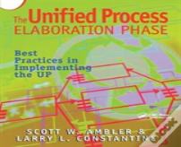 The Unified Process Elaboration Phase