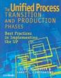 The Unified Process Transition And Production Phases - Preview