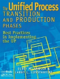 The Unified Process Transition And Production Phases - Preview