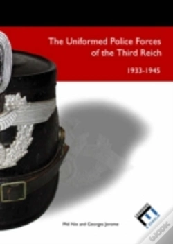 Capa do artigo The Uniformed Police Forces Of The Third Reich 1933-1945