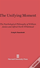 The Unifying Moment