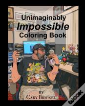 The Unimaginably Impossible Coloring Book