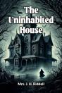 The Uninhabited House (Edition2024) - Preview