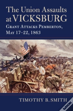 Capa do artigo The Union Assaults At Vicksburg