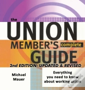 The Union Member'S Complete Guide 2nd Ed
