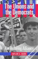 The Unions And The Democrats