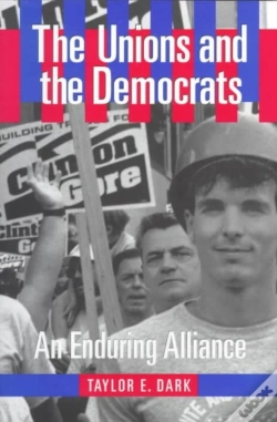 Capa do artigo The Unions And The Democrats