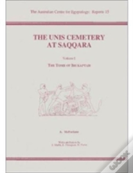 The Unis Cemetery At Saqqara 1