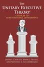 The Unitary Executive Theory - Preview