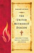 The United Methodist Deacon